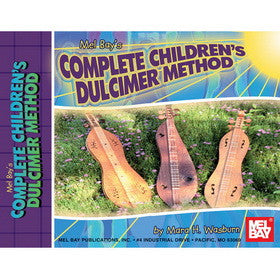 Complete Childrens Dulcimer Method Book