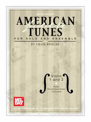 American Fiddle Tunes For Solo And Ensemble Violin 1 and 2