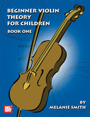 Beginner Violin Theory For Children Book One