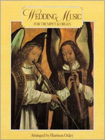 Wedding Music for Trumpet and Organ Book Sheet Music