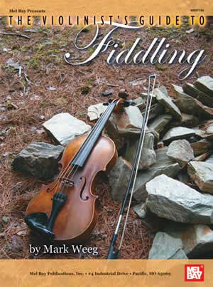 The Violinists Guide to Fiddling Book