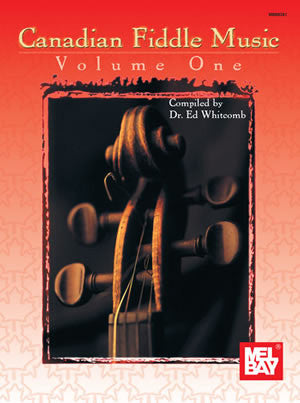 Canadian Fiddle Music Volume 1 Book
