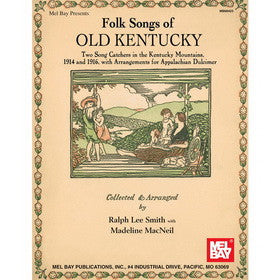 Folk Songs of Old Kentucky Dulcimer Book