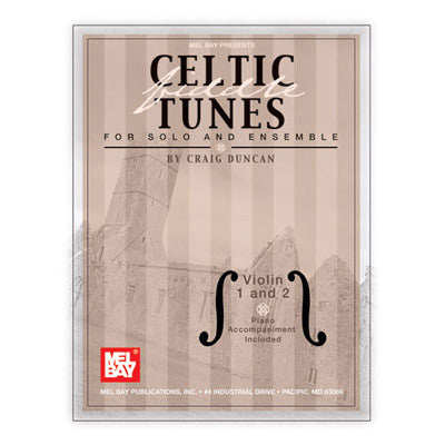 Celtic Fiddle Tunes for Solo and Ensemble Violin 1 and 2