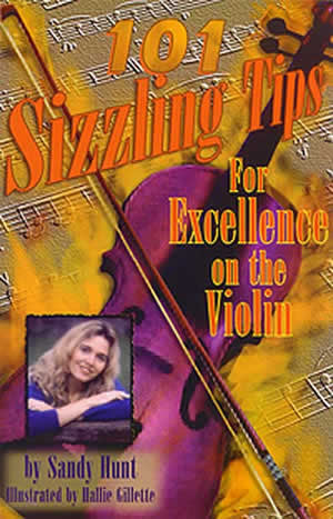 101 Sizzling Tips for Excellence on the Violin Book